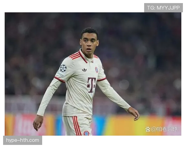 拜仁慕尼黑围绕穆西亚拉打造新战术体系，球队未来新方向备受瞩目